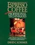 Espresso Coffee: Professional Techniques