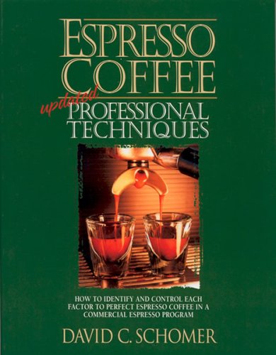 Espresso Coffee: Professional Techniques