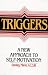 All Products : Triggers: A New Approach to Self-Motivation