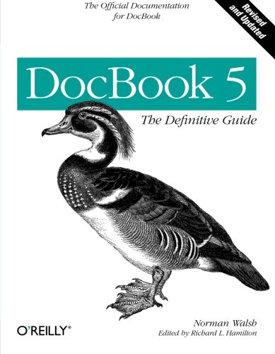 DocBook 5: The Definitive Guide