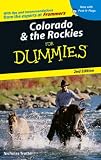 Colorado and the Rockies for Dummies (Dummies Travel)