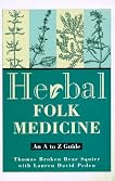 Herbal Folk Medicine: An A to Z Guide