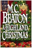 A Highland Christmas (Hamish Macbeth Mysteries, No. 16)