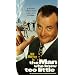 Man Who Knew Too Little [VHS]