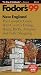 Book New England '99: The Complete Guide With Country Dining, Skiing, B&Bs, Antiques and Outlet Shoppi ng (Fodor's Gold Guides)