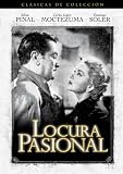 Locura Pasional Locura Pasional