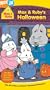 Max & Ruby's Halloween [VHS]