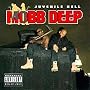 Juvenile Hell ~ Mobb Deep