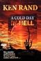 A Cold Day In Hell