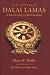 The Fourteen Dalai Lamas: A Sacred Legacy of Reincarnation
