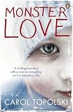 Cover of Monster Love by Carol Topolski 014103338X