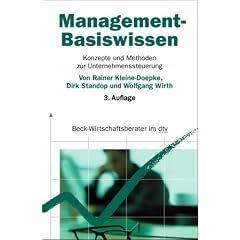 Management-Basiswissen. Konzepte und Methoden zur Unternehmenssteuerung (Taschenbuch)