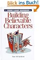 The Writer's Digest Sourcebook for Building Believable Characters