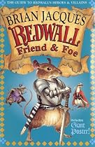 Redwall Friend & Foe: The Guide to Redwall's Heroes & Villains (with Giant Poster)