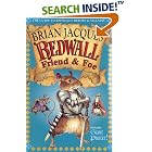 Redwall Friend and Foe: The Guide to Redwall's Heroes and Villains (with Giant Poster) by Brian Jacques and Chris Baker