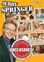 Jerry Springer: Undressed Unleashed & Uncensored 1