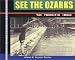 Books : See the Ozarks: The Touristic Image
