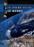 GRAND ATLAS DU MONDE 2006