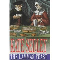The Lammas Feast (A Roger the Chapman Medieval Mystery)