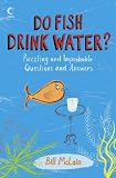 Do Fish Drink Water? (Collins)