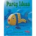 Party Ideas for Children
