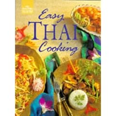 Easy Thai Cooking (Good Cook's Collection)