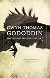 Gododdin : the earliest British literature