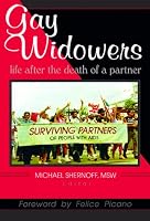 Gay Widowers: Life After the Death of a Partner