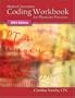 Medical Insurance Coding Workbook for Physician Practices 2005 edition