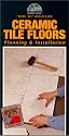 Ceramic Tile Floors [VHS]