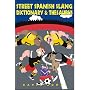 Street Spanish Slang Dictionary & Thesaurus