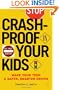 Crashproof Your Kids: Make Your Teen a Safer, Smarter Driver