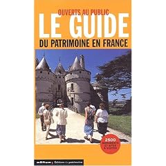 Ouverts au public : Le guide du patrimoine en France