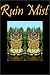 Ruin Mist Deluxe Journal: The Alliance