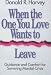 Books : When the One You Love Wants to Leave