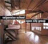 Valparaiso School: Open City Group