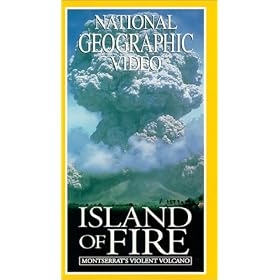 Island of Fire:Montserrats Volcano [VHS]
