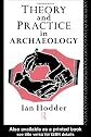 Theory and Practice in Archaeology (Material Cultures)