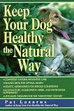 Keep Your Dog Healthy the Natural Way