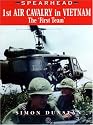 1ST AIR CAVALRY IN VIETNAM: The 'First Team (Spearhead)