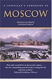 A Traveller's Companion To Moscow (Traveller's Companion To...)