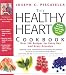 Books : The Healthy Heart Cookbook: Over 700 Recipes for Every Day and Every Occasion   [HEALTHY HEART CKBK] [Hardcover]