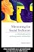 Mentoring for Social Inclusion: A Critical Approach to Nurturing Mentor Relationships