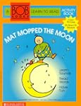 Bob Books Activity Book #1: Mat Moppe...