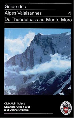 City Travel Guides Discounted  Livres : Alpes valaisannes, tome 4