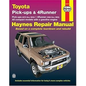 Toyota Pickups and 4-Runner, 1979-1995 (Haynes Manuals) by John Haynes