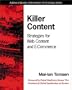 Killer Content: Strategies for Web Content and E-Commerce