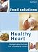 Healthy Heart (Food Solutions)