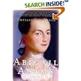Abigail Adams: A Biography