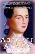 Abigail Adams: A Biography